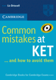 Common Mistakes at KET . . . and how to avoid them