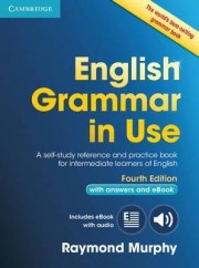 English Grammar in Use Book with Answers and Interactive eBook Self-Study Reference and Practice Book for Intermediate Learners of English 4th Edition