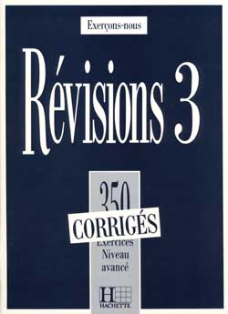 350 exercices de r&eacute;vision  - niveau avanc&eacute; - corrig&eacute;s - cliquer pour zoomer