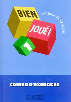 Bien jou&eacute; 1 - Cahier d'exercices - cliquer pour zoomer