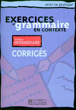 Grammaire en contexte - interm&eacute;diaire - Corrig&eacute;s - cliquer pour zoomer