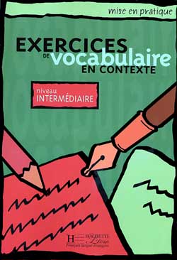 Vocabulaire en contexte - interm&eacute;diaire - Livre &eacute;l&eacute;ve - cliquer pour zoomer