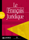 Le Fran&ccedil;ais Juridique - Livret d