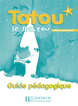 Tatou le matou 2 - Guide p&eacute;dagogique - cliquer pour zoomer