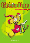 Grenadine 1 - Livre &eacute;l&eacute;ve Nlle &eacute;d.