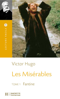 Les Mis&eacute;rables - Tome 1 - Fantine - cliquer pour zoomer