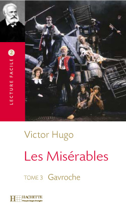 Les Mis&eacute;rables - Tome 3 - Gavroche - cliquer pour zoomer
