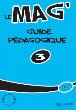 Le Mag' 3 - Guide p&eacute;dagogique - cliquer pour zoomer