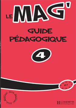 Le Mag' 4 - Guide p&eacute;dagogique - cliquer pour zoomer