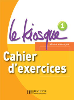 LE KIOSQUE NIV.1 - Cahier d'activit&eacute;s - cliquer pour zoomer