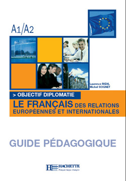 Objectif Diplomatie - Guide p&eacute;dagogique - cliquer pour zoomer