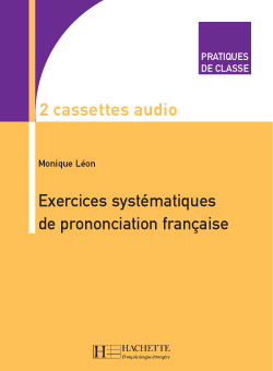 Exercices syst&eacute;matiques de prononciation fran&ccedil;aise - Cassettes audio (2) - cliquer pour zoomer