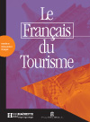Le Fran&ccedil;ais du Tourisme - Livret d