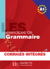 LES 500 Exercices - Grammaire A1 - Livre + corrig&eacute;s