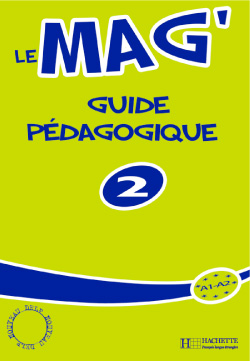 Le Mag' 2 - Guide p&eacute;dagogique - cliquer pour zoomer