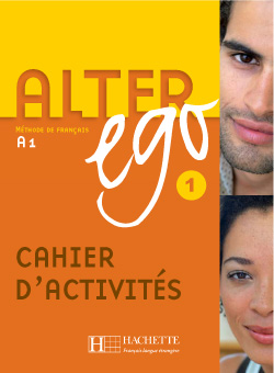 Alter Ego 1 - Cahier d'activit&eacute;s - cliquer pour zoomer
