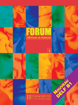 Forum 3 nv DELF - Livre &eacute;l&eacute;ve - cliquer pour zoomer