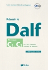 Réussir le DALF C1 - C2 du Cadre Européen Commun livre + cd