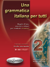Una grammatica italiana per tutti 2