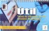 &Uacute;til