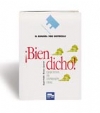 Bien dicho